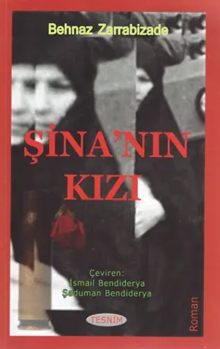 Şina'nın Kızı %18 indirimli Behnaz Zarrabizade