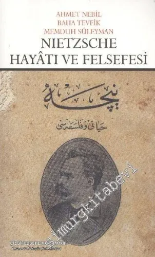 Nietzsche Hayatı ve Felsefesi -         2013