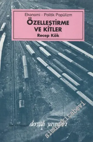 Ekonomi - Politik Popülizm: Özelleştirme ve KİTLER -        1975