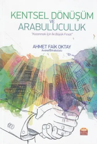 Kentsel Dönüşüm ve Arabuluculuk