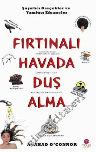 Fırtınalı Havada Duş Alma  -