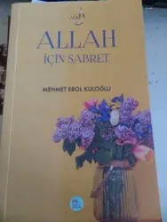 Allah İçin Sabret