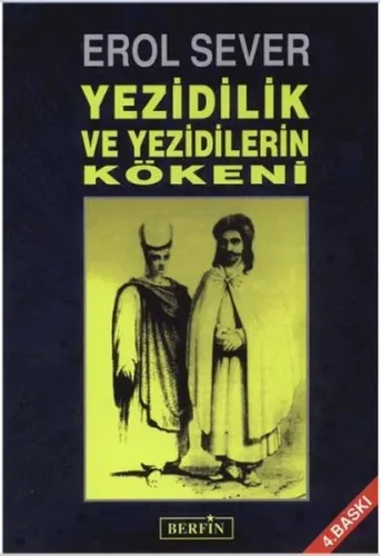 Yezidilik Ve Yezidilerin Kökeni