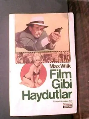 Film Gibi Haydutlar
