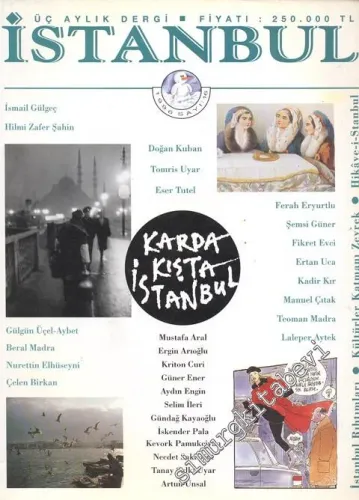 İstanbul Dergisi - Dosya: Karda Kışta İstanbul - Sayı: 16       1996