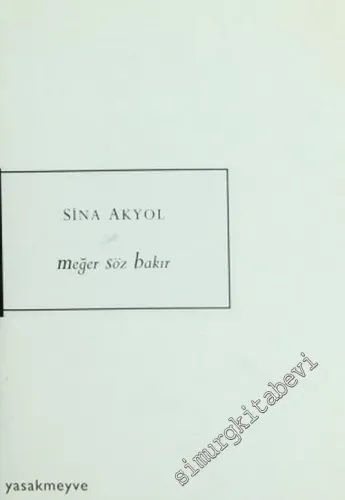 Meğer Söz Bakır -