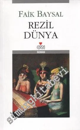 Rezil Dünya -        2003