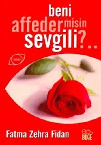 Beni Affeder misin Sevgili? %17 indirimli Fatma Zehra Fidan