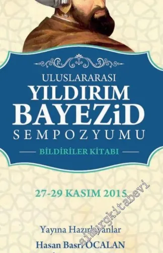 Uluslararası Yıldırım Bayezid Sempozyumu -