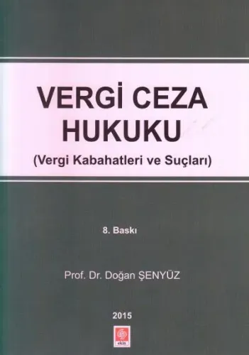 Vergi Ceza Hukuku ( Vergi Kabahatleri ve Suçları )