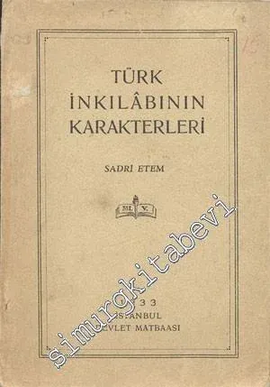 Türk İnkılabının Karakterleri -        1933
