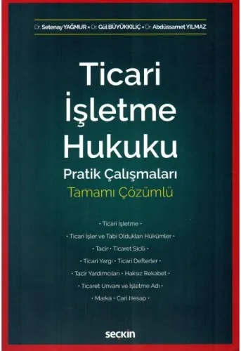 Ticari İşletme Hukuku Pratik Çalışmaları