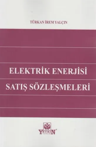 Elektrik Enerjisi Satış Sözleşmeleri