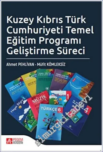 Kuzey Kıbrıs Türk Cumhuriyeti Temel Eğitim Programı Geliştirme Süreci -         2023