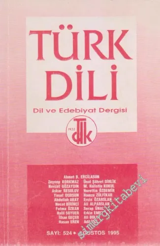 Türk Dili Dil ve Edebiyat Dergisi  - 524      Ağustos