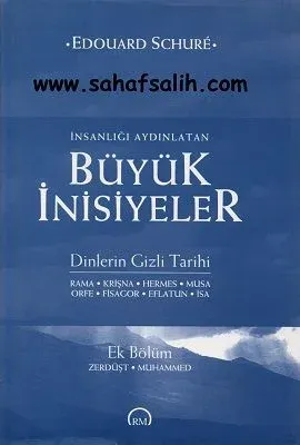 İnsanlığı Aydınlatan Büyük İnisiyeler