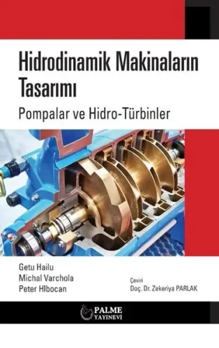 Hidrodinamik Makinelerin Tasarımı Pompalar Ve Hidro-Türbinler