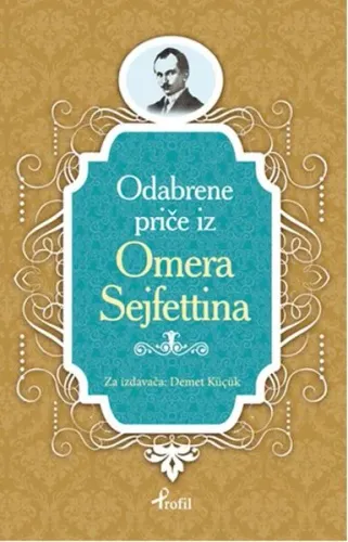 Ömer Seyfettin; Boşnakça Seçme Hikayeler