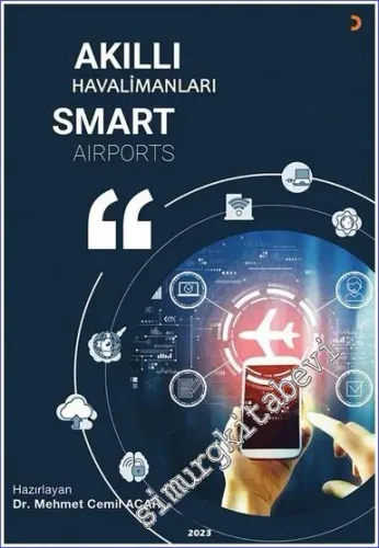 Akıllı Havalimanları = Smart Airports   -         2023