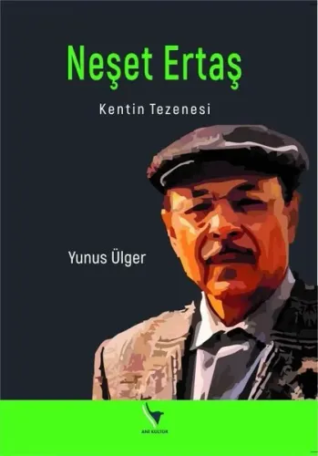 Neşet Ertaş;Kentin Tezenesi