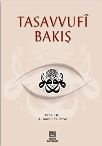 Tasavvufi Bakış