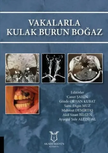 Vakalarla Kulak Burun Boğaz