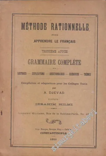 Methode Rationnelle Four Apprendre Le Français - Troisieme Année, Grammaire Complète -        1911