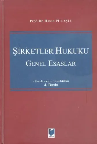 Şirketler Hukuku Genel Esaslar