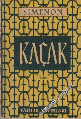 Kaçak -