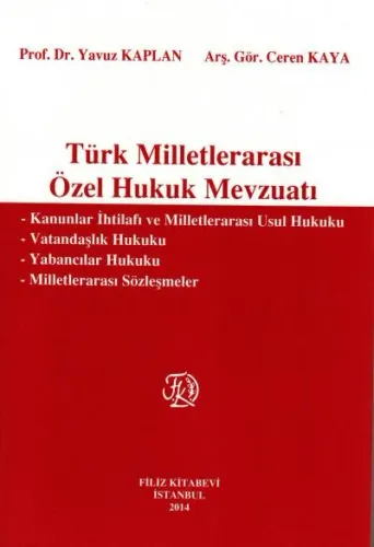 Türk Milletlerarası Özel Hukuk Mevzuatı