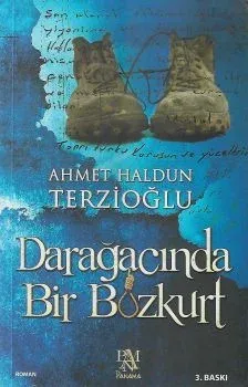 Darağacında Bir Bozkurt Darağacında Bir Bozkurt