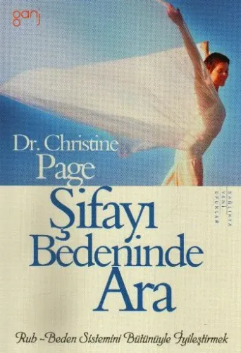 Şifayı Bedeninde Ara; İnsanı Bütünüyle İyileştirmek