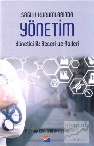Sağlık Kurumlarında Yönetim