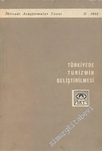 Türkiye'de Turizmin Geliştirilmesi -