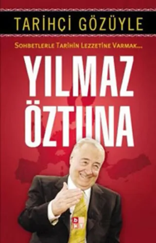 Tarihçi Gözüyle; Sohbetlerle Tarihin Lezzetine Varmak