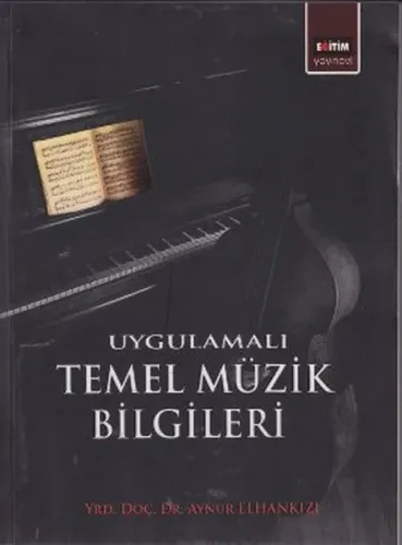 Uygulamalı Temel Müzik Bilgileri