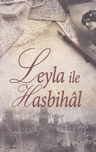 Leyla ile Hasbihâl