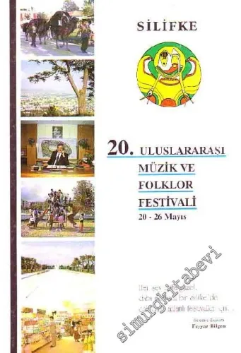 Silifke 20. Uluslararası Müzik ve Folklor Festivali (20 - 26 Mayıs) -        1993