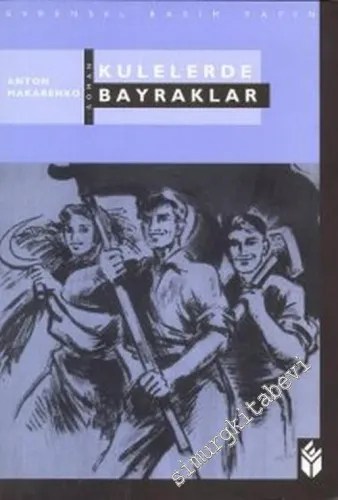Kulelerde Bayraklar -