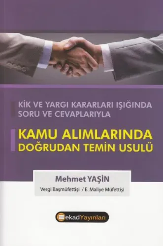 Kamu Alımlarında Doğrudan Temin Usulü