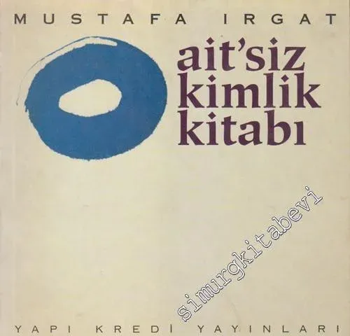Ait'siz Kimlik Kitabı ( Suret Dönümünde Bir İlk Dosya Döküm )