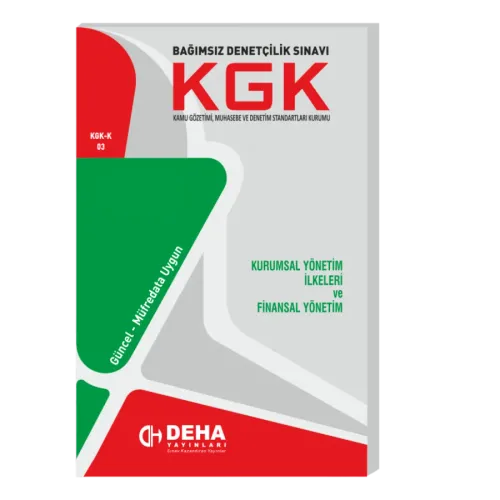Deha Yayınları KGK Kurumsal Yönetim İlkeleri ve Finansal Yönetim Konu 