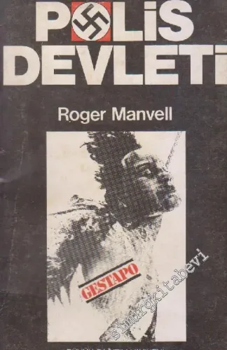 Polis Devleti: Gestapo -