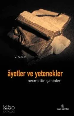Ayetler ve Yetenekler