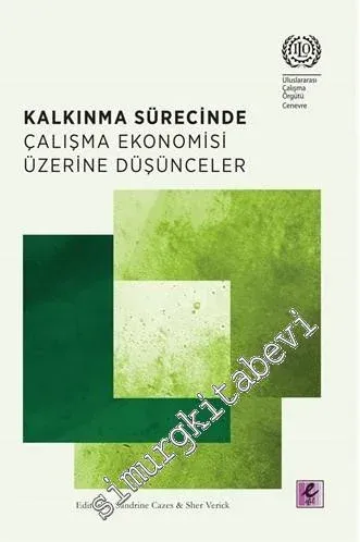 Kalkınma Sürecinde Çalışma Ekonomisi Üzerine Düşünceler -         2015