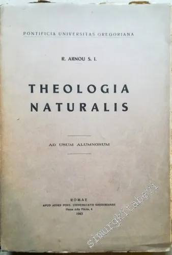 Theologia Naturalis - Ad Usum Alumnorum -
