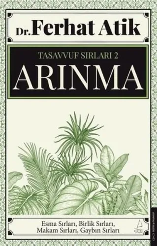 Arınma;Tasavvufun Sırları 2