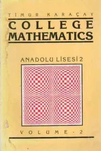 College Mathematics Timur Karaçay