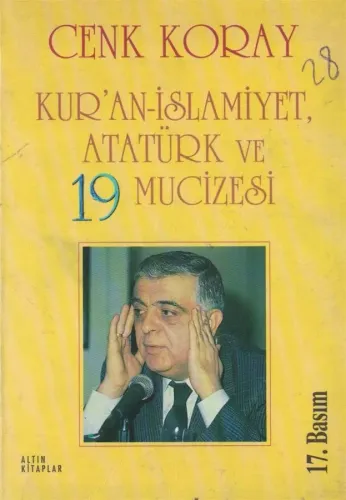Kur'an İslamiyet, Atatürk ve 19 Mucizesi