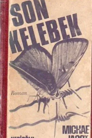 Son Kelebek